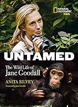 Untamed: The Wild Life of Jane Goodall