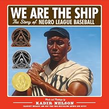 We Are the Ship: The Story of Negro Baseball