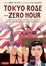 Tokyo Rose — Zero Hour: A Japanese American Woman's Persecution and Ultimate Redemption After World War II