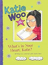 What's in Your Heart, Katie?: Writing in a Journal with Katie Woo