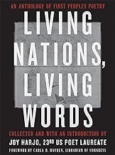 Living Nations, Living Words: An Anthology of First Peoples Poetry