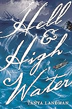 Hell and High Water