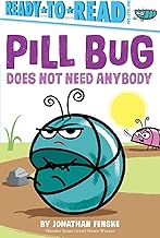 Pill Bug Does Not Need Anybody