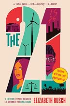The 21: The True Story of the Youth Who Sued the U.S. Government Over Climate Change