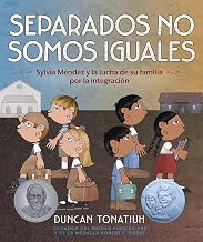 Separados no somos iguales: Sylvia Mendez y la lucha de su familia por la integración