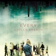Every Stolen Breath