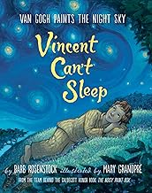 Vincent Can't Sleep: Van Gogh Paints the Night Sky
