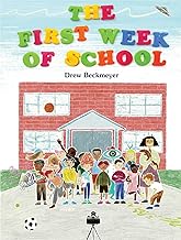 The First Week of School