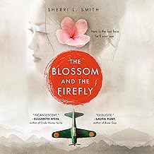 The Blossom and the Firefly