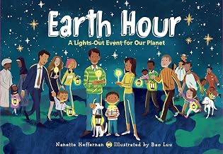 Earth Hour: A Lights-Out Event for our Planet