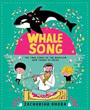 Whalesong: The True Story of the Musician Who Talked to Orcas