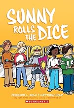 Sunny Rolls the Dice