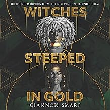 Witches Steeped in Gold
