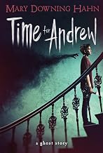 Time For Andrew: A Ghost Story