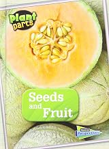 Seeds and Fruits