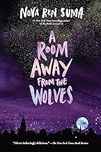 A Room Away from the Wolves