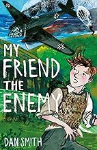 My Friend the Enemy