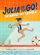 Swimming into Trouble (Julia on the Go!)