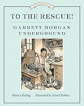 To the Rescue! Garrett Morgan Underground