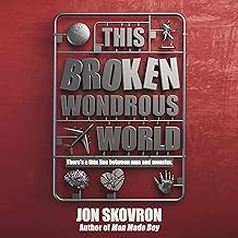 This Broken Wondrous World