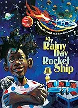 My Rainy Day Rocket Ship