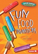 Fun Food Inventions