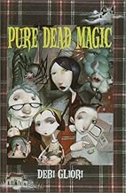 Pure Dead Magic