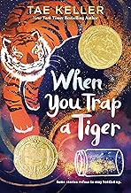 When You Trap a Tiger
