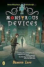 Monstrous Devices
