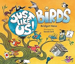 Just Like Us! Birds