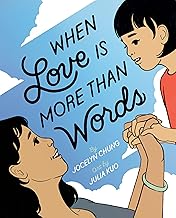 When Love Is More Than Words