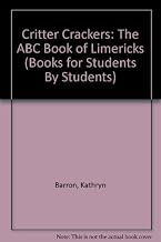 Critter Crackers: The ABC Book of Limericks