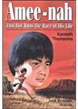 Amee-nah: Zuni Boy Runs the Race of His Life