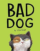 Bad Dog