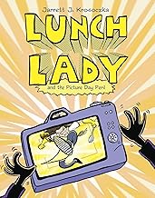Lunch Lady and the Picture Day Peril