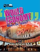 World Economy: What's the Future?