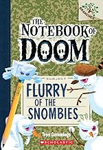 Flurry of the Snombies: A Branches Book
