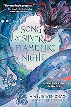 Song of Silver, Flame Like Night