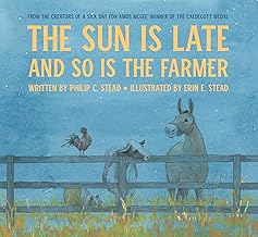 The Sun Is Late and So Is the Farmer