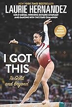I Got This: To Gold and Beyond