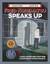 Fred Korematsu Speaks Up