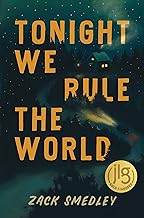 Tonight We Rule the World