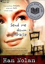 Send Me Down a Miracle
