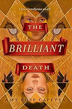 The Brilliant Death