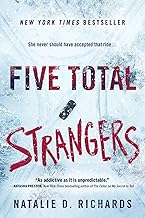 Five Total Strangers