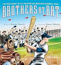 Brothers at Bat: The True Story of an Amazing All-Brother Team