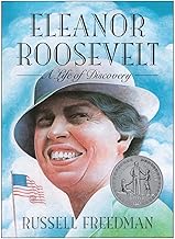 Eleanor Roosevelt: A Life of Discovery