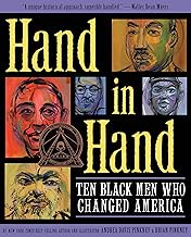Hand in Hand: Ten Black Men Who Changed America