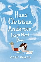 Hans Christian Andersen Lives Next Door