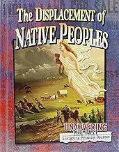 The Displacement of Native Peoples